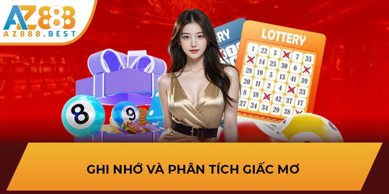 Ghi nhớ và phân tích giấc mơ 